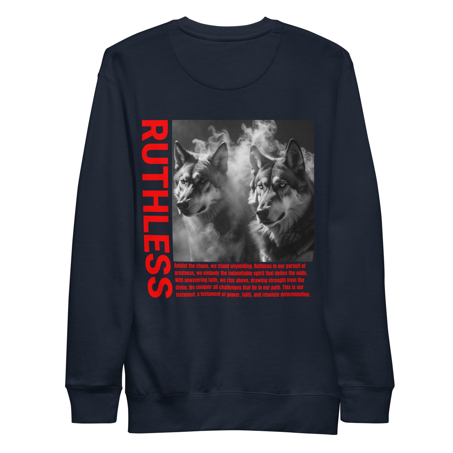 Ruthless Sweatshirt