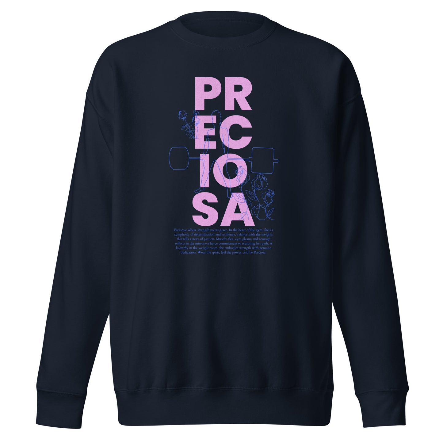 Premium Preciosa Sweatshirt
