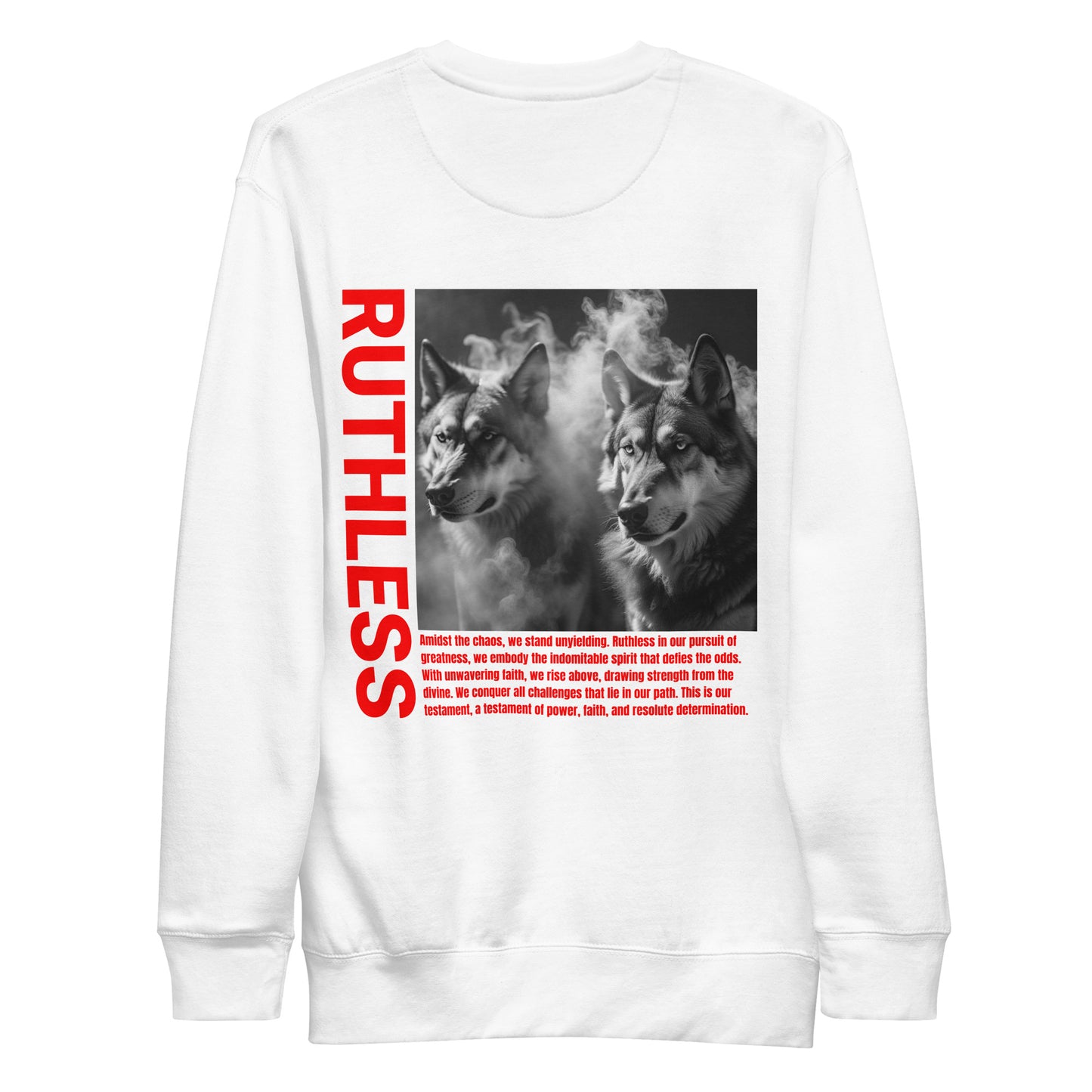 Ruthless Sweatshirt